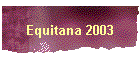 Equitana 2003