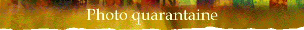 Photo quarantaine