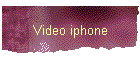 Video iphone